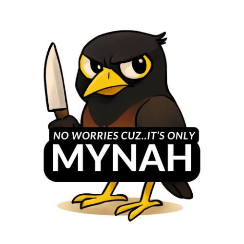 "No worries cuz..it's only MYNAH" myna bird sticker